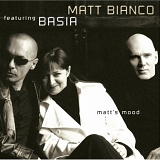 Matt Bianco - Matt's Mood