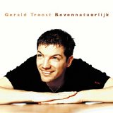 Gerald Troost - Bovennatuurlijk