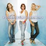 Michelle Tumes, Susan Ashton & Christine Dente - Kisses from Heaven