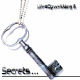 Life@opwekking - Secrets