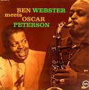 Ben Webster - Ben Webster Meets Oscar Peterson