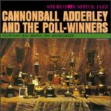 Cannonball Adderley - Cannonball Adderley and the Poll Winners