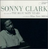 Sonny Clark - Best of the Blue Note Years