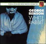 George Benson - White Rabbit