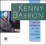 Kenny Barron - Live At Maybeck Recital Hall, Volume 10