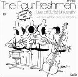Four Freshmen - The Four Freshmen: Live At Butler University