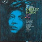 Shirley Horn - Loads Of Love