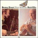 Barney Kessel & Herb Ellis - Poor Butterfly