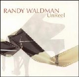 Randy Waldman - UnReel
