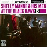 Shelly Manne - Shelly Manne and His Men At The BlackHawk Volume 5