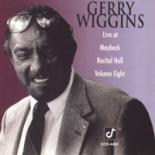 Gerry Wiggins - Live At Maybeck Recital Hall, Volume Eight