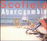 John Scofield & John Abercrombie - Solar