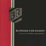 Buddy Rich Big Band - Burning For Buddy