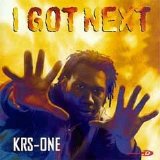 Krs-One - I Got Next