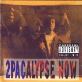 2 Pac - 2Pacalypse Now