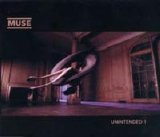 Muse - Unintended