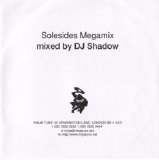 DJ Shadow - Solesides Megamix