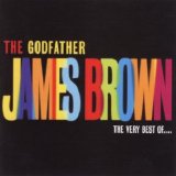 James Brown - The Godfather The Very Best Of