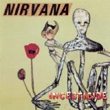Nirvana - 14 Albums - Incesticide