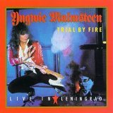 Yngwie Malmsteen - Trial By Fire: Live In Leningrad