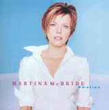 Martina McBride - Emotion