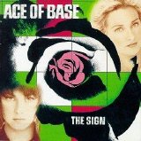 Ace of Base - The Sign