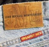 John Michael Montgomery - Greatest Hits