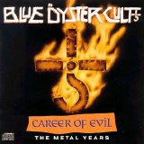 Blue Oyster Cult - Career of Evil