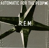 R.E.M. - Automatic For the People