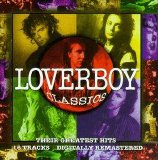 Loverboy - Loverboy Classics - Their Greatest Hits