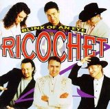 Ricochet - Blink Of An Eye