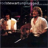 Rod Stewart - Unplugged...And Seated