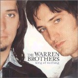 The Warren Brothers - King Of Nothing