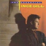 Vince Gill - The Essential