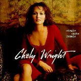 Chely Wright - Single White Female
