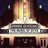 Dennis DeYoung - The Music of Styx Live with Symphony Orchestra