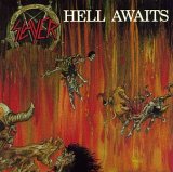 Slayer - Hell Awaits (Remastered)
