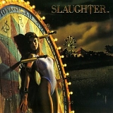 Slaughter - Stick It To Ya (Bonus Tracks)
