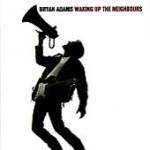Bryan Adams - Waking up the Neighbours