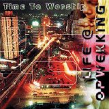 Life@opwekking - Time To Worship