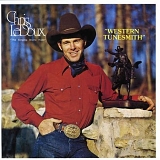 Chris LeDoux - Western Tunesmith/He Rides The Wild Horses