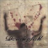 Dead to Fall - Everything I Touch Falls to Pieces