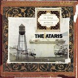Ataris, The - So Long, Astoria