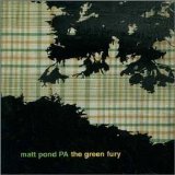 Matt Pond PA - Green Fury EMU