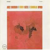 Stan Getz, Charlie Byrd - Jazz Samba