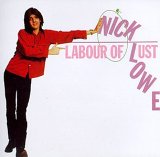 Nick Lowe - Labour Of Lust