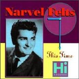 Narvel Felts - This Time
