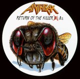 Anthrax - Return of the Killer A's