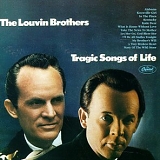 The Louvin Brothers - Tragic Songs Of Life