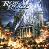 Rob Rock - Holy Hell